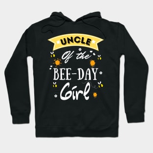 Uncle Of The Bee Day Girl, Cute Bee Day Family Party Hoodie